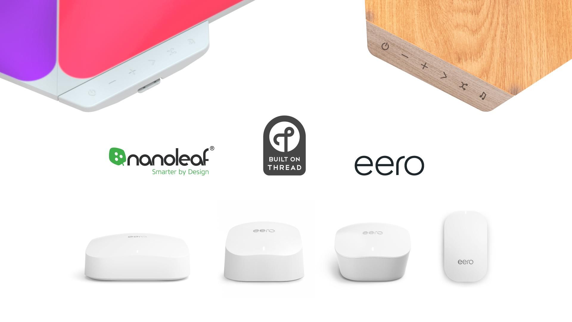 Nanoleaf and eero partner together on wi-fi mesh network and new Thread routers.