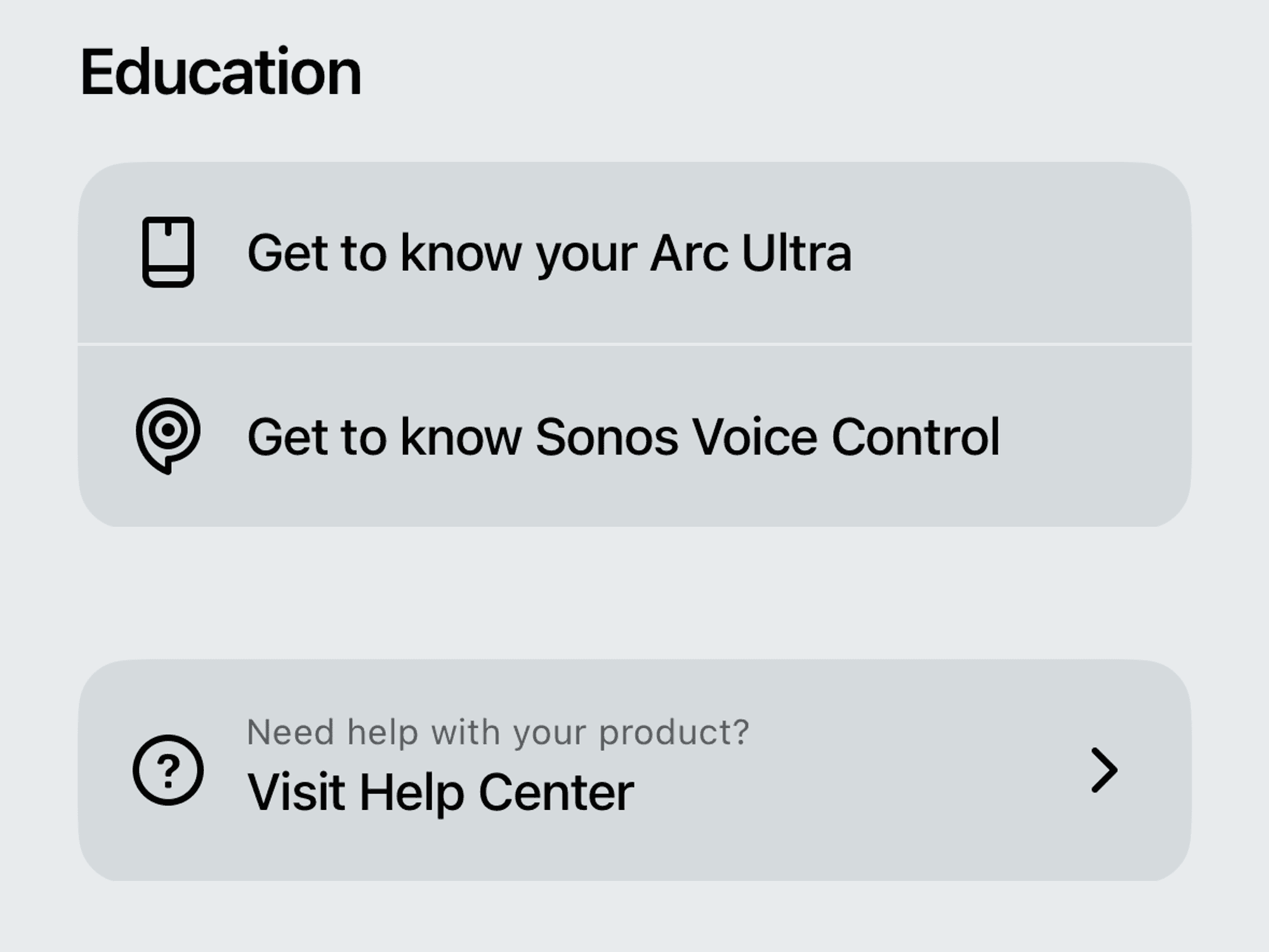 Screenshot of the Education and Help Center links in Sonos App